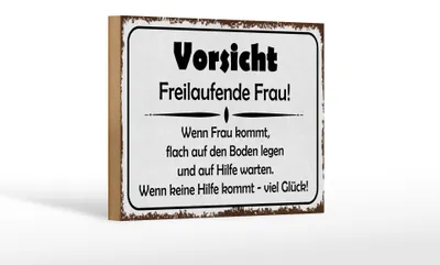 Produktbild von Holzschild Hinweis 18x12cm Vorsicht freilaufende Frau