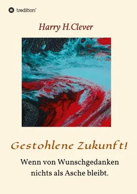 Produktbild von Gestohlene Zukunft