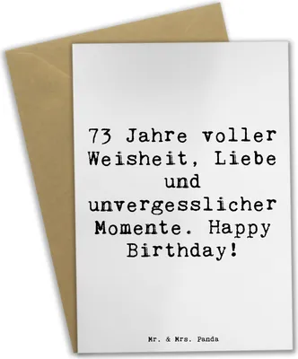 Produktbild von Mr. & Mrs. Panda babykarte Spruch 73. Geburtstag - Weiß - Geschenk, dankeskarten, Grußkarten, einzigartig, Familie, weihnachtskarten, glückwunschkarten, Freunde, Alter