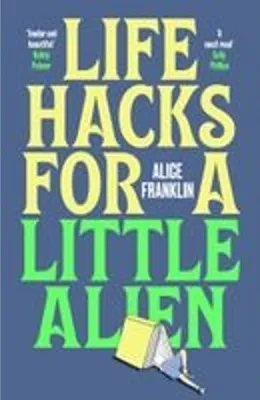 Immagine prodotto di Life Hacks For a Little Alien