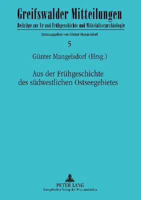 Produktbild von Aus der Frühgeschichte des südwestlichen Ostseegebietes
