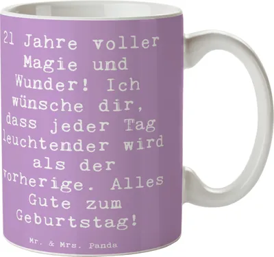 Produktbild von Mr. & Mrs. Panda Teetasse Spruch 21. Geburtstag - Lavendeltraum - Geschenk, Magie, Happy Birthday, Aufregung, Alles Gute zum, haferl, Becher, Wunder, Alter, Pott, Jung
