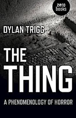 Immagine prodotto di Thing, The - A Phenomenology of Horror