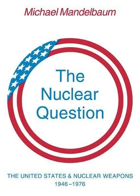 Produktbild von The Nuclear Question