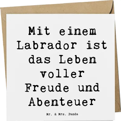 Produktbild von Mr. & Mrs. Panda Glückwunschkarte Spruch Labradorleben - Weiß - Geschenk, bester Freund, Loyalität, Freude, Hunderassen Charakter, Eigenschaften, doppelkarte, Grußkarte
