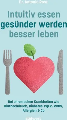 Obrázok produktu pre Intuitiv essen, gesünder werden, besser leben