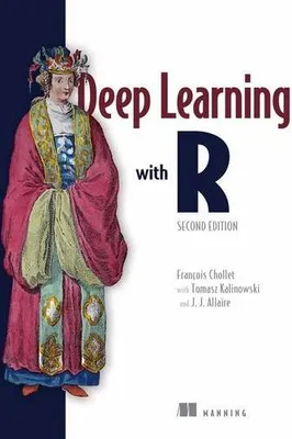 Produktbild von Deep Learning with R, Second Edition