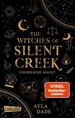 Produktbild von The Witches of Silent Creek 1: Unendliche Macht
