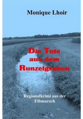 Produktbild von Die Tote aus dem Runzelgraben