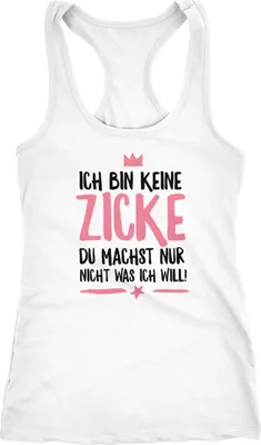 Produktbild von Damen Tanktop ich bin keine Zicke du machst nur nicht was ich will Racerback Moonworks® weiß M