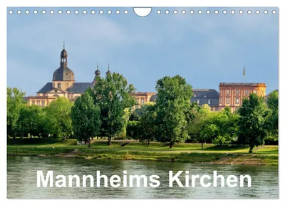 Immagine prodotto di Le chiese di Mannheim (calendario da parete 2027, formato DIN A4 orizzontale), calendario mensile CALVENDO