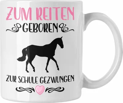 Produktbild von Trendation - Pferde Mädchen Geschenk Tasse Reiten Reiterin Kinder Becher Spruch Lustig Geburtstag Einschulung (Weiß)