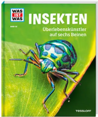Produktbild von WAS IST WAS Band 30 Insekten. Überlebenskünstler auf sechs Beinen