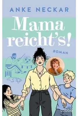 Obrázok produktu pre Mama reicht's!