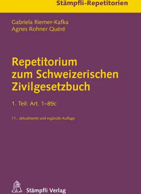 Produktbild von Repetitorium zum Schweizerischen Zivilgesetzbuch
