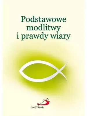 Image de Podstawowe modlitwy i prawdy wiary - praca zbiorowa