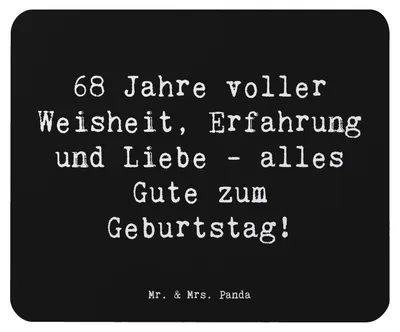 Produktbild von Mr. & Mrs. Panda Mauspad Spruch 68. Geburtstag - Schwarz - Geschenk, Liebe, Mouse Pad, laptop, Alter, Meilenstein, Geburtstagszitat, computer, Lebensjahr, mousematte