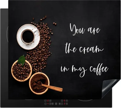 Produktbild von KitchenYeah© Herdabdeckplatte Sprichwörter - Zitate - Du bist die Sahne in meinem Kaffee - Liebe - Kaffee , 58x51cm, Küche Deko, Glaskeramikkochfeld Herdabdeckung, Abdeckplatte fùr Kochfeld
