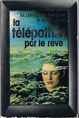 Image de La télépathie par le rêve