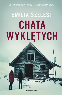 Produktbild von Chata Wyklętych - powieść pełna tajemnic i zbrodni