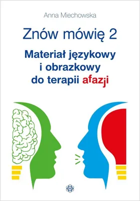 Immagine prodotto di Znów mówię 2 Materiał językowy i obrazkowy do terapii afazji