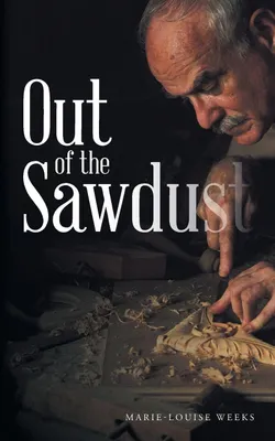 Produktbild von Out of the Sawdust