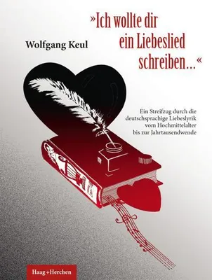 Immagine prodotto di "Ich wollte dir ein Liebeslied schreiben..."