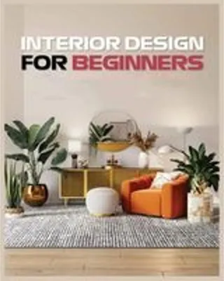 Obrázek produktu pro Interior Design for Beginners