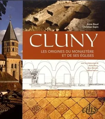 Zdjęcie produktu dla Kluny: Początki klasztoru i jego kościołów – historia i architektura