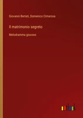 Produktbild von Il matrimonio segreto