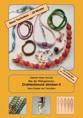 Produktbild von Wie die Wikingerinnen: Drahtschmuck stricken II