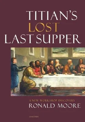 Zdjęcie produktu dla Titian's Lost Last Supper