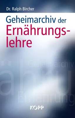 Produktbild von Geheimarchiv der Ernährungslehre