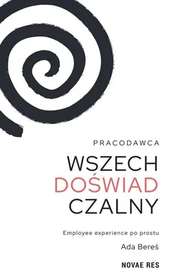 Obrázek produktu pro Pracodawca wszechdoświadczalny - Poradnik dla menedżerów
