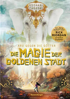Produktbild von Aru gegen die Götter, Band 4: Die Magie der goldenen Stadt (Rick Riordan Presents)