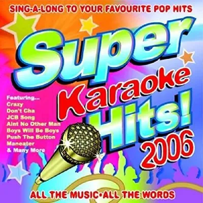 Produktbild von Various Artists - Super Karaoke Hits 2006 CD