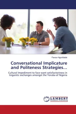 Produktbild von Conversational Implicature and Politeness Strategies...