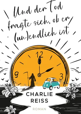 Produktbild von Und der Tod fragte sich, ob er (un)endlich ist