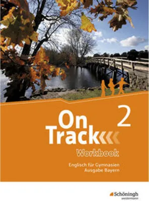 Obrázek produktu pro On Track 2. Workbook. Englisch für Gymnasien. Bayern