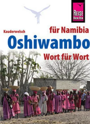 Image de Reise Know-How Sprachführer Oshiwambo - Wort für Wort (für Namibia)