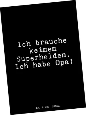 Produktbild von Mr. & Mrs. Panda Postkarte Ich brauche keinen Superhelden.... - Schwarz - Geschenk, Sprüche, Opa Geburtstag, Enkelin, Ansichtskarten, Enkel, Danke, Postkarten, Grußkarte