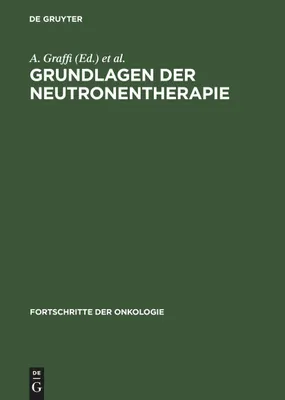 Produktbild von Grundlagen der Neutronentherapie