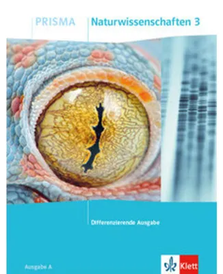 Produktbild von PRISMA Naturwissenschaften 3. Schulbuch Klasse 9/10. Differenzierende Ausgabe A