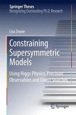 Image de Constraining Supersymmetric Models