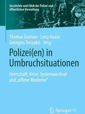 Image de Polizei(en) in Umbruchsituationen