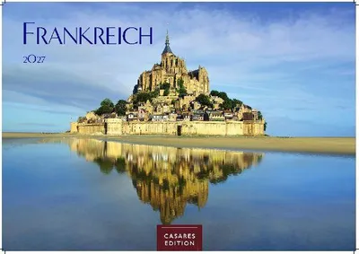 Produktbild von Frankreich Kalender 2027 - Wandkalender | Fotokalender Frankreich 24x35cm - 12 beeindruckende Highlights von der Schönheit Frankreichs