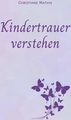 Produktbild von Kindertrauer verstehen