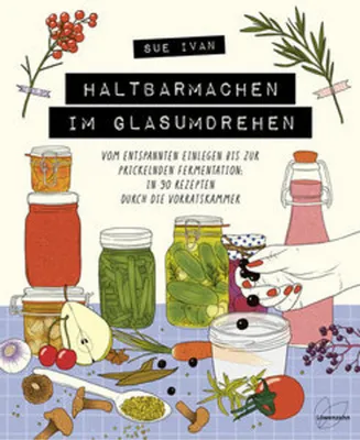 Obrázek produktu pro Haltbarmachen im Glasumdrehen