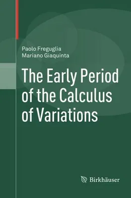 Immagine prodotto di The Early Period of the Calculus of Variations