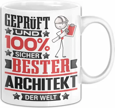 Produktbild von Architekt Geschenk Lustiger Spruch für Architekt Geschenkidee Bester Architekt Der Welt (Weiß)